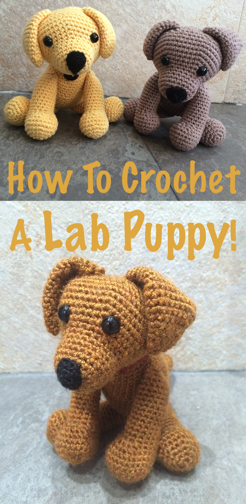 How To Crochet A Lab Puppy Toy. Your Free Crochet Labrador Pattern.